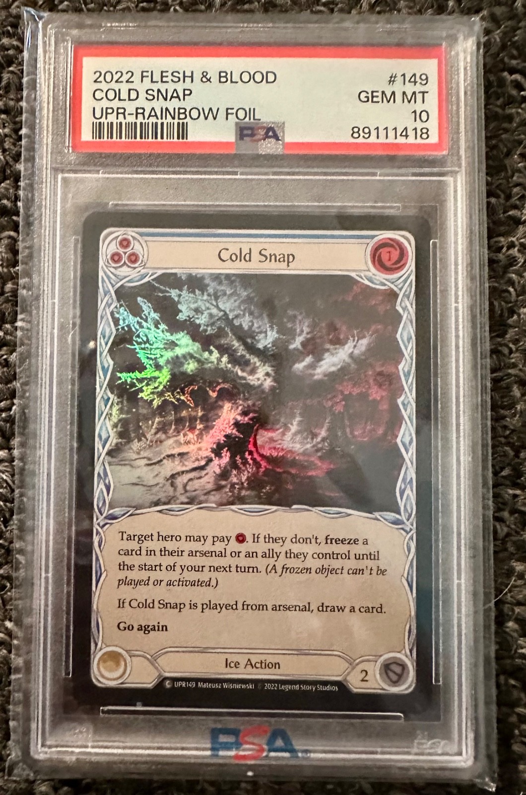 2022 FLESH AND BLOOD - UPRISING | RAINBOW FOIL #149 - COLD SNAP - PSA 10