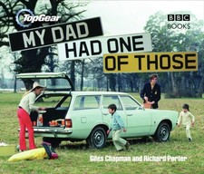 TOP GEAR MY DAD HAD ONE OF THOSE By CHAPMAN, GILES (Hardcover) (9780563539193)