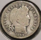 Silver Dime - Barber - 1909 (Rim bang, scratches)