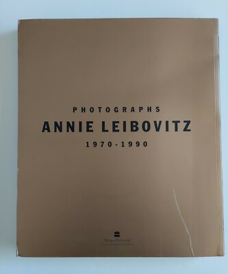 ANNIE LEIBOVITZ PHOTOGRAPHS 1970 – 1990, First Edition hardcover