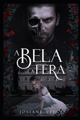 Josiane Veiga A Bela e a Fera (Dark) (Paperback) (UK IMPORT)