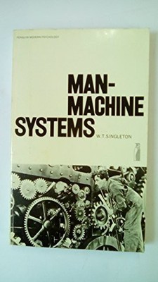 Man-Machine Systems by Singleton, W. Paperback / softback Book The Fast Free
