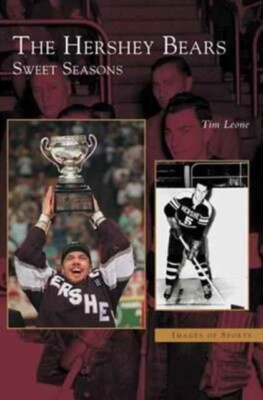 Leone - Hershey Bears  Sweet Seasons - New hardback or cased book - X555z