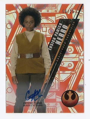 2016 STAR WARS HIGH TEK CRYSTAL CLARKE AUTO #/25 ORANGE MAGMA DIFF PAMICH NERRO