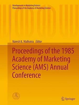 Proceedings of the 1985 Academy of Marketing Science (AMS) An... - 9783319386799