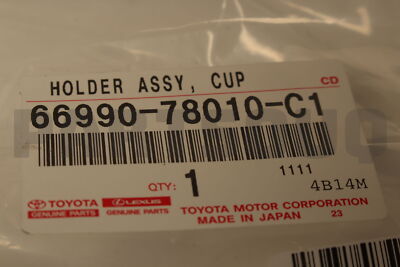 6699078010C1 Genuine Toyota HOLDER ASSY, CUP 66990-78010-C1 | eBay
