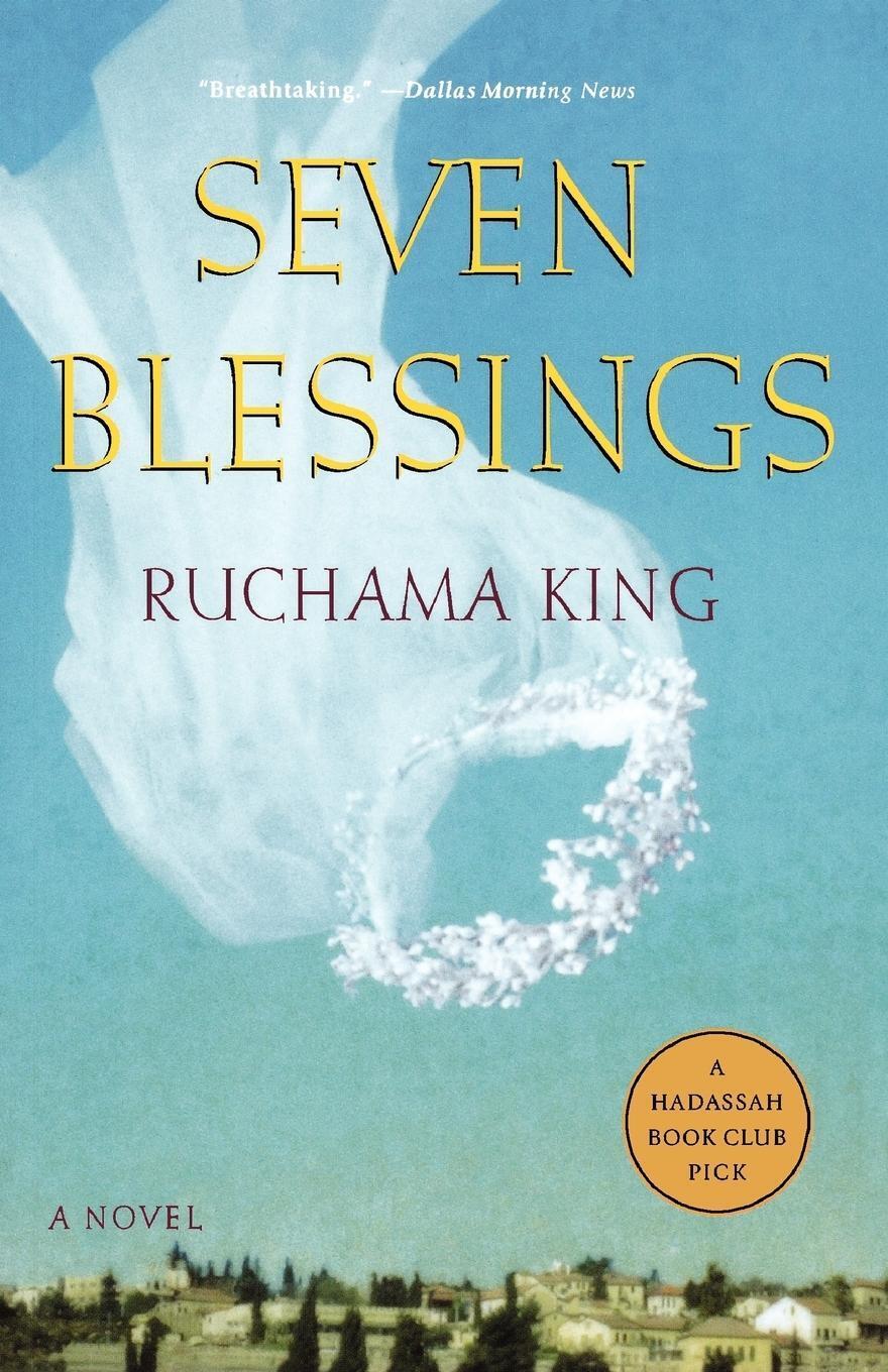 Thumbnail - Seven Blessings Ruchama King Taschenbuch Paperback Englisch 2004