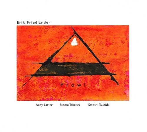 Prowl by Erik Friedlander [CD]