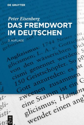 Peter Eisenberg | Das Fremdwort im Deutschen | Buch | Deutsch (2018) | XVI