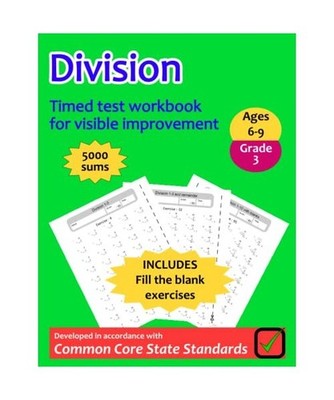 Division Workbook Grade 3: Math Workbook for Homeschooling with 100 Exercises of