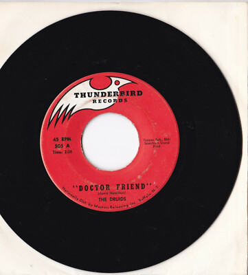 The Druids -Doctor Friend / She's Got A Secret (To Hide)- 7'' 45 Thunderbird Rec.