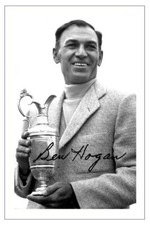 BEN HOGAN Signed Autograph PHOTO Fan Gift Signature Print GOLF British Open