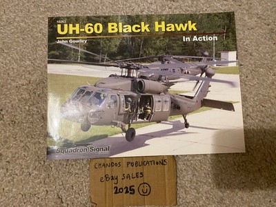 UH-60 Black Hawk in Action - John Gourley - Squadron Signal (2019 New Edition)
