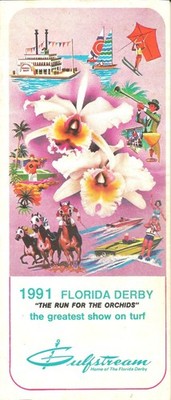 1991 Florida Derby program UNBRIDLED HOF FLY SO FREE STRIKE THE GOLD HANSEL