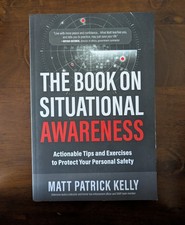 Matt P Kelly The Book on Situational Awareness (Paperback)