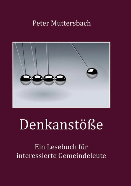 Peter Muttersbach | DenkanstößE | Taschenbuch | Deutsch (2022) | 174 S.-image