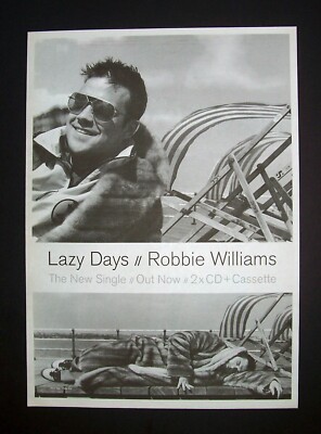 Robbie Williams Lazy Days 1997 Poster Type Ad, Promo Advert