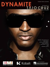 Dynamite Song by Taio Cruz for Piano Vocal Pop Sheet Music Guitar Chords Lyrics