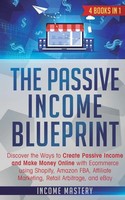 Income Mastery | The Passive Income Blueprint | Taschenbuch | Englisch (2019)