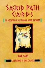 Sacred Path Cards: The Discovery of Self Through Native Teachings, Jamie Sams, 9