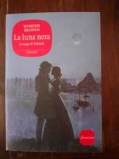 WINSTON GRAHAM - LA LUNA NERA - LA SAGA DI POLDARK 5 - SONZOGNO -