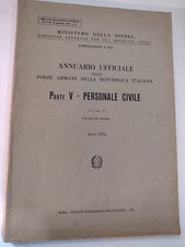 ANNUARIO UFFICIALE DELLE FORZE ARMATE REPUBBLICA ITALIANA parte V vol. II - 1976