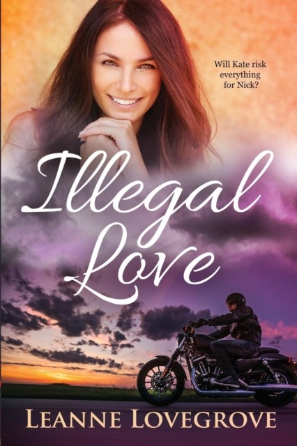 Illegal Love PAPERBACK 9780646800974