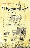 Alison Zeitler | I Remember | Taschenbuch | Englisch (2010) | Authorhouse Uk
