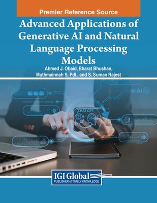 Advanced Applications of Generative AI and Natural Language Processing Models by