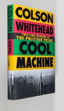 Product Image: Colson Whitehead / Cool Machine Signed 1st Edition 2026