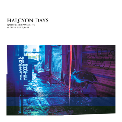 Halcyon Days Rain Soaked Pavements & Fresh Cut Grass (Vinyl LP) 12" Album