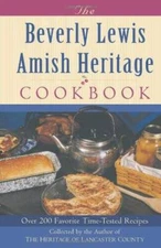The Beverly Lewis Amish Heritage Cookbook - Spiral-bound - VERY GOOD
