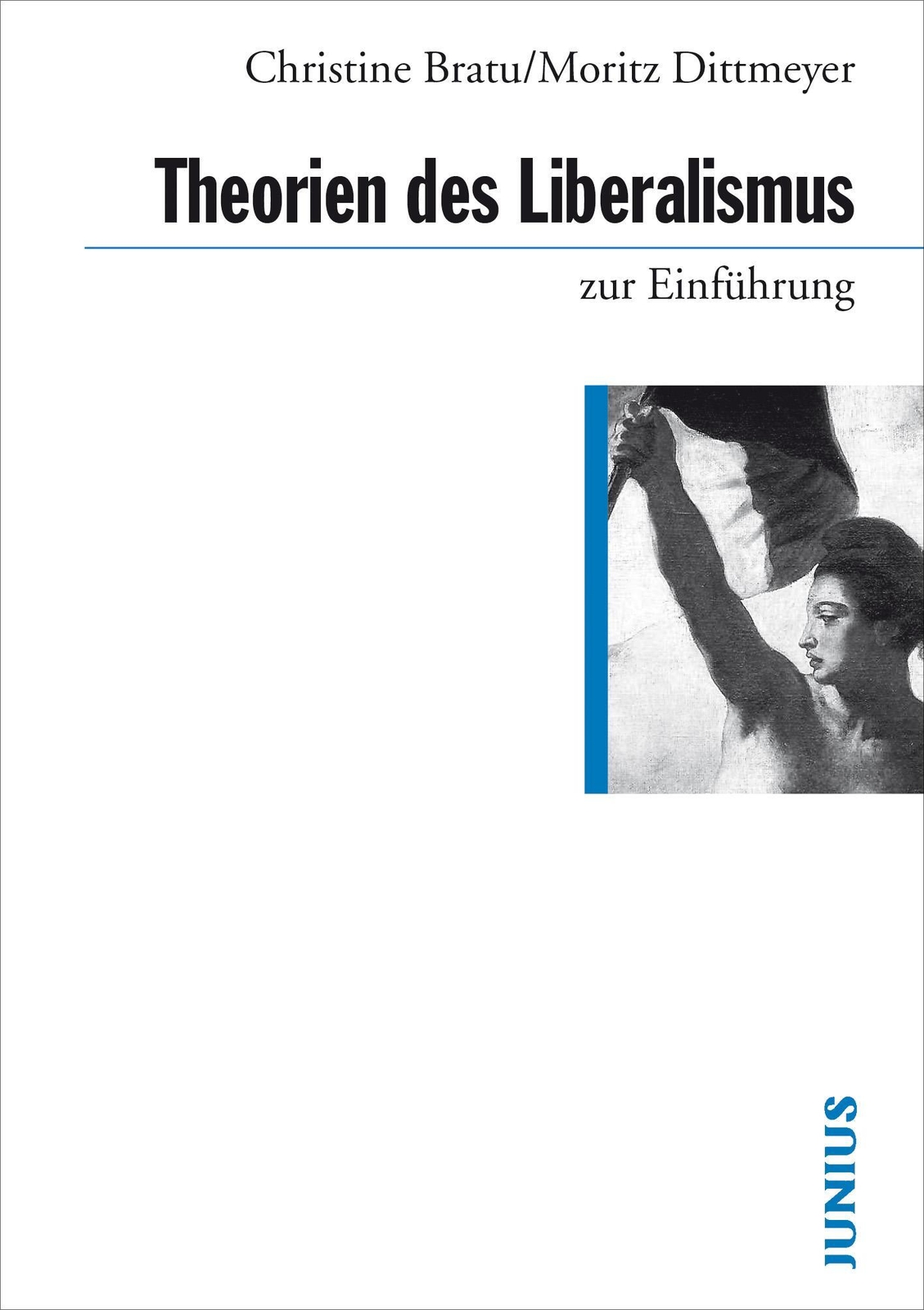 Thumbnail - Theorien Des Liberalismus | Christine Bratu (u. A.) | Zur Einführung |