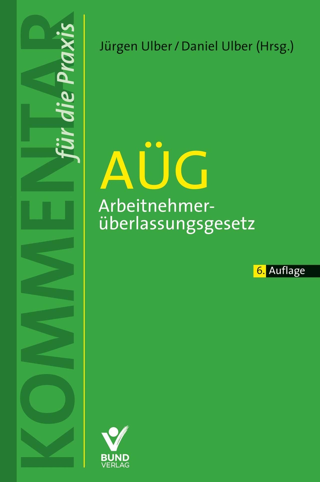 Thumbnail - Aüg - Arbeitnehmerüberlassungsgesetz Daniel Ulber