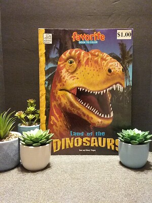 Land Of The Dinosaurs Favorite Book To Color Tear & Share Page 2006 USA MADE 