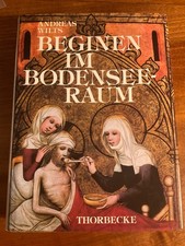 Andreas Wilts: Beginen im Bodenseeraum-historische Frauengemeinschaften Bodensee