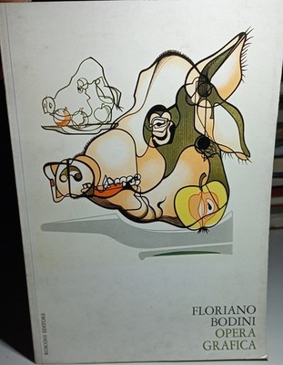 FLORIANO BODINI GRAFISCHE OPER CURA ENZIO FABIANI - RUSCONI EDITORE - 1973