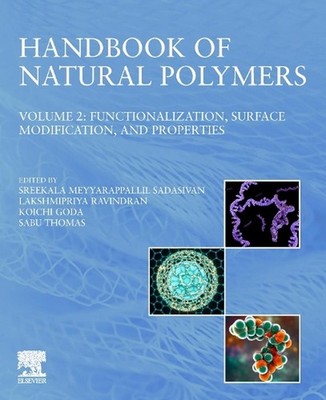 Handbook of Natural Polymers, Volume 2: Functionalization, Surface Modification,