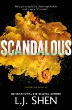 Scandalous (Sinners of Saint)-Shen, L.J. L.J. Shen,