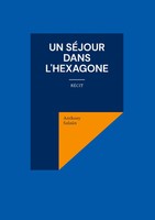 Anthony SalaüN | Un SéJour Dans L'hexagone | Taschenbuch | FranzöSisch (2023)
