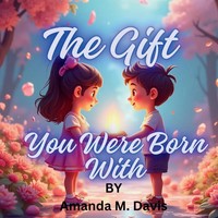 Amanda M. Davis | The Gift You Were Born With | Taschenbuch | Englisch (2025)