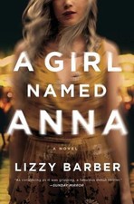 A Girl Named Anna by Lizzy Barber English Paperback Book