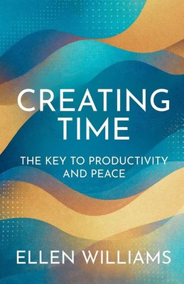 Ellen Williams | Creating Time | Taschenbuch | Englisch (2026)
