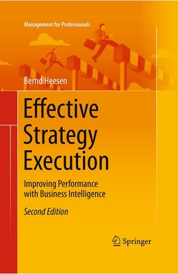 Effective Strategy Execution Bernd Heesen