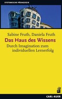 Das Haus Des Wissens | Durch Imagination Zum Individuellen Lernerfolg | Deutsch