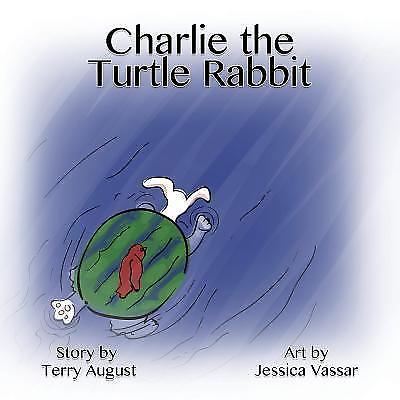 Lester The Rabbit Lester the Turtle Rabbit by Terry August (2016, Trade Paperback) for ...
