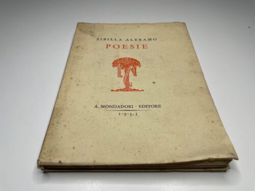 Sibilla Aleramo, Poesie, Mondadori 1933 - Foto 2 di 10