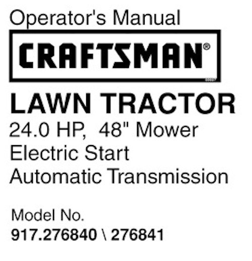 Owners Manual Sears Craftsman 24 HP Lawn Tractor Mower 917.276840 & 917.276841 eBay