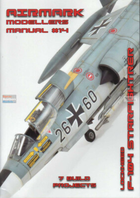 PSPMM014 Phoenix Scale Publications Airmark Modellers Manual 14: F-104