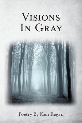 Ken Regan | Visions in Gray | Taschenbuch | Englisch (2019) | Westbow Press